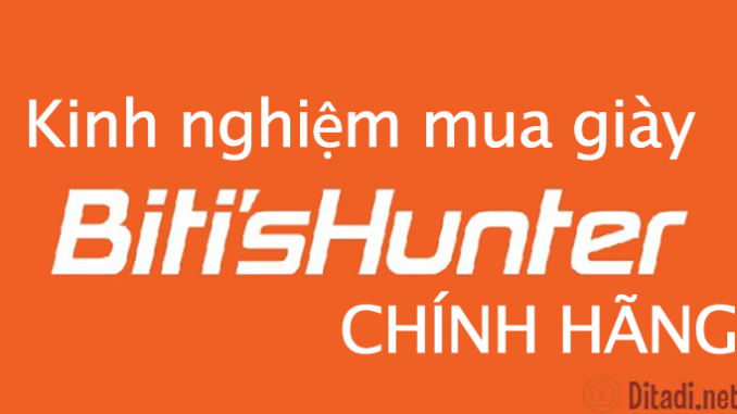 [CHIA SẺ] Kinh nghiệm mua giày Biti’s Hunter CHÍNH HÃNG - viwin.pw - VIWIN.PW