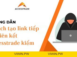 Kiếm tiền Affiliate Marketing - viwin.pw - VIWIN.PW
