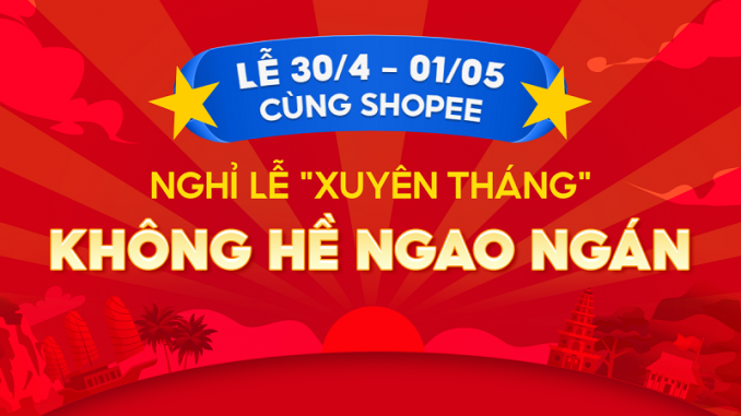 [CHÍNH THỨC] Lịch làm việc Shopee 30/4 & 1/5/2026 - viwin.pw - VIWIN.PW