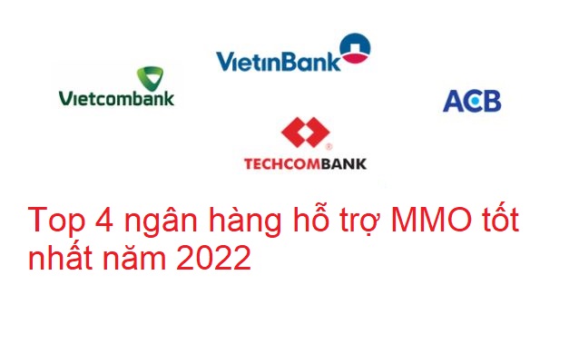 Top 3 ngân hàng hỗ trợ MMO tốt nhất năm 2026 - viwin.pw - VIWIN.PW