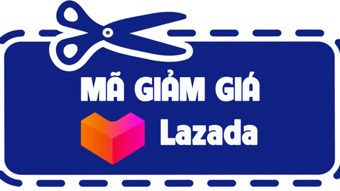 Mã Giảm Giá Lazada - viwin.pw - VIWIN.PW