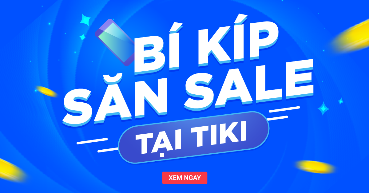 [Hướng dẫn] Cách săn hàng sale trên TIKI đơn giản - viwin.pw - VIWIN.PW