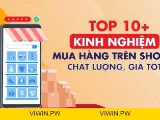 Kinh nghiệm - viwin.pw - VIWIN.PW