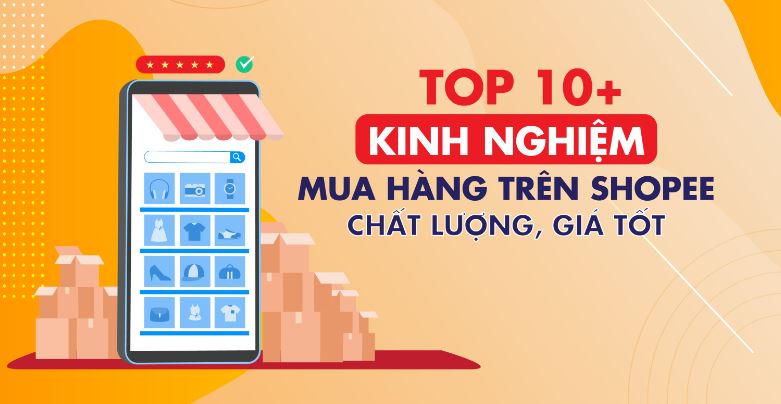 Bí quyết mua hàng Shopee giá tốt, chất lượng | viwin.pw - VIWIN.PW Bí quyết mua hàng Shopee giá tốt, chất lượng | viwin.pw - VIWIN.PW
