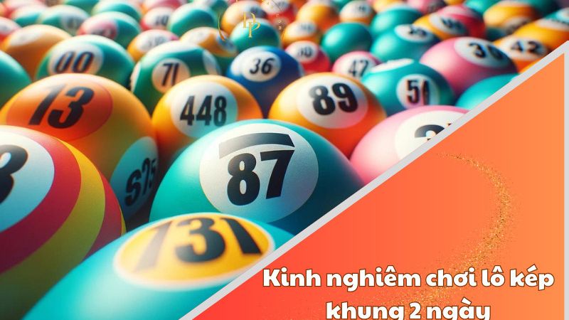 Nuôi lô kép khung 2 ngày chưa từng thua, miễn phí hoàn toàn - VIWIN.PW