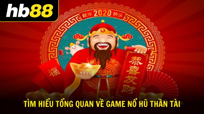 Chơi nổ hũ Thần Tài Á Đông cực HOT, dễ chơi, dễ trúng - VIWIN.PW
