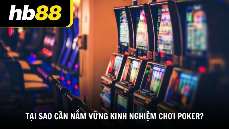 Bí quyết và kinh nghiệm chơi Poker giúp thắng lớn tại HB88 - VIWIN.PW