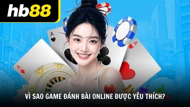 Cách chơi game đánh bài online trên điện thoại cùng HB88 - VIWIN.PW